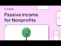 Passive Income for Nonprofits: 15 Fundraising Ideas to Replace AmazonSmile