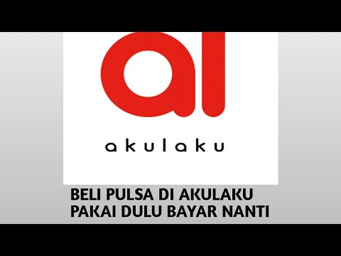 Cara beli pulsa di akulaku bisa bayar nanti atau bulan depan