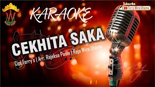 Karaoke Lagu Lampung Terbaru - CEKHITA SAKA - Ferry Raja Wira Utama [OMV]