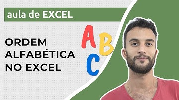 Como classificar em ORDEM ALFABÉTICA no EXCEL