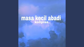 Masa kecil abadi