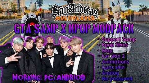 GTA SAMP x KPOP MODPACK  FULL TUTORIAL ON HOW TO DOWNLOAD TAGALOG || [FREE LINK!]