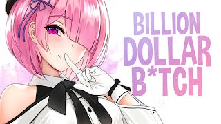 Nightcore - Billion Dollar B*tch (Lyrics)