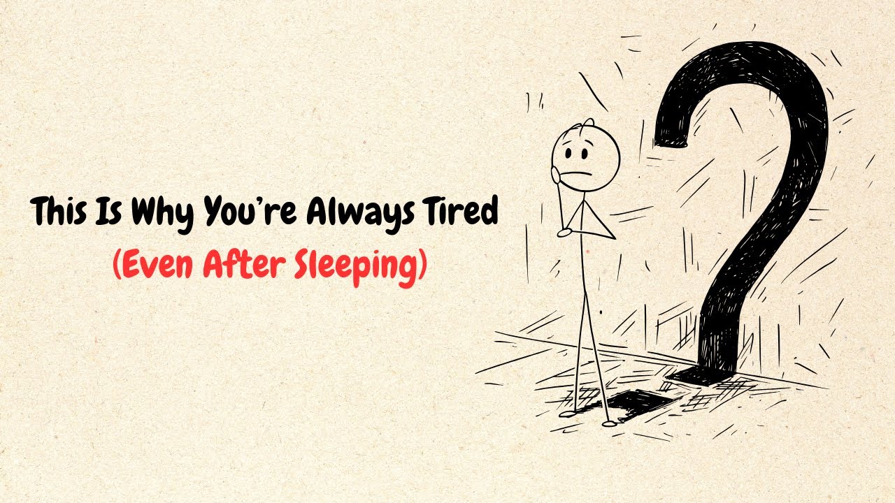 Why You Feel Tired Even After Sleeping 😴💤 - YouTube