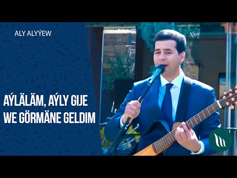 Aly Alyýew - Aýläläm, Bagyşla, Aýly gije, Görmäne geldim | 2020