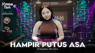 HAMPIR PUTUS ASA (BARRA BAND) - LOLA NAHASTASIA - KURAMA MUSIC 