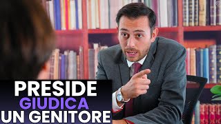 Preside Giudica con Arroganza un Genitore, Il finale ti Sorprenderà