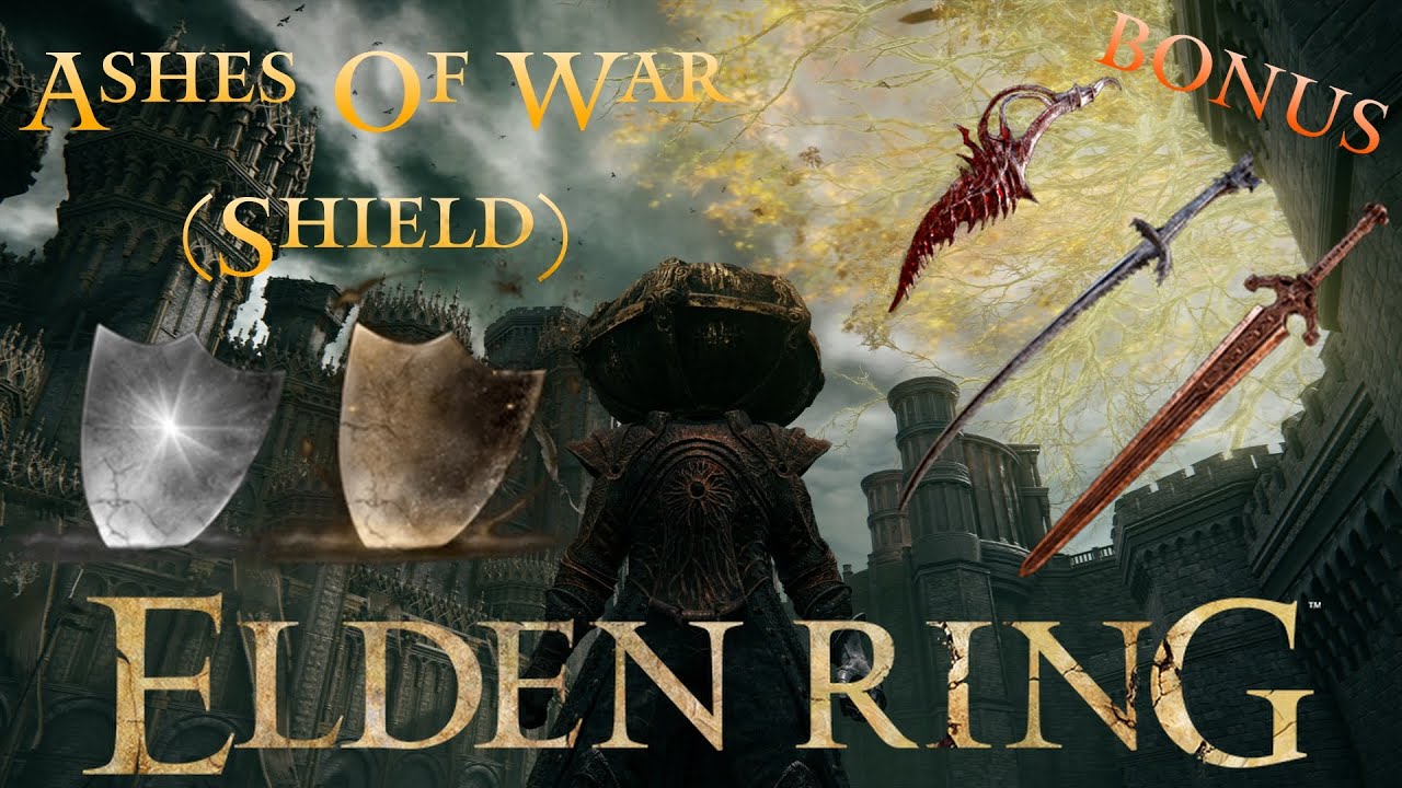 Elden Ring - CNT - Ashes Of War (Shield) plus Special weapon BONUS