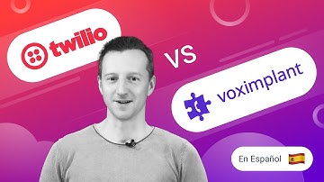 Aternativa a Twilio - Comparación Twilio vs Voximplant