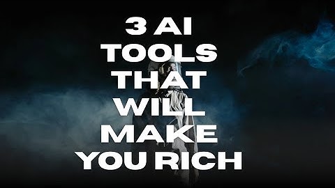 These 3 AI Tools Will Make You Rich (If You Have Discipline