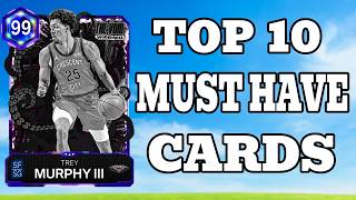 TOP 10 CARDS YOU MUST HAVE RIGHT NOW IN NBA 2K26 MYTEAM!