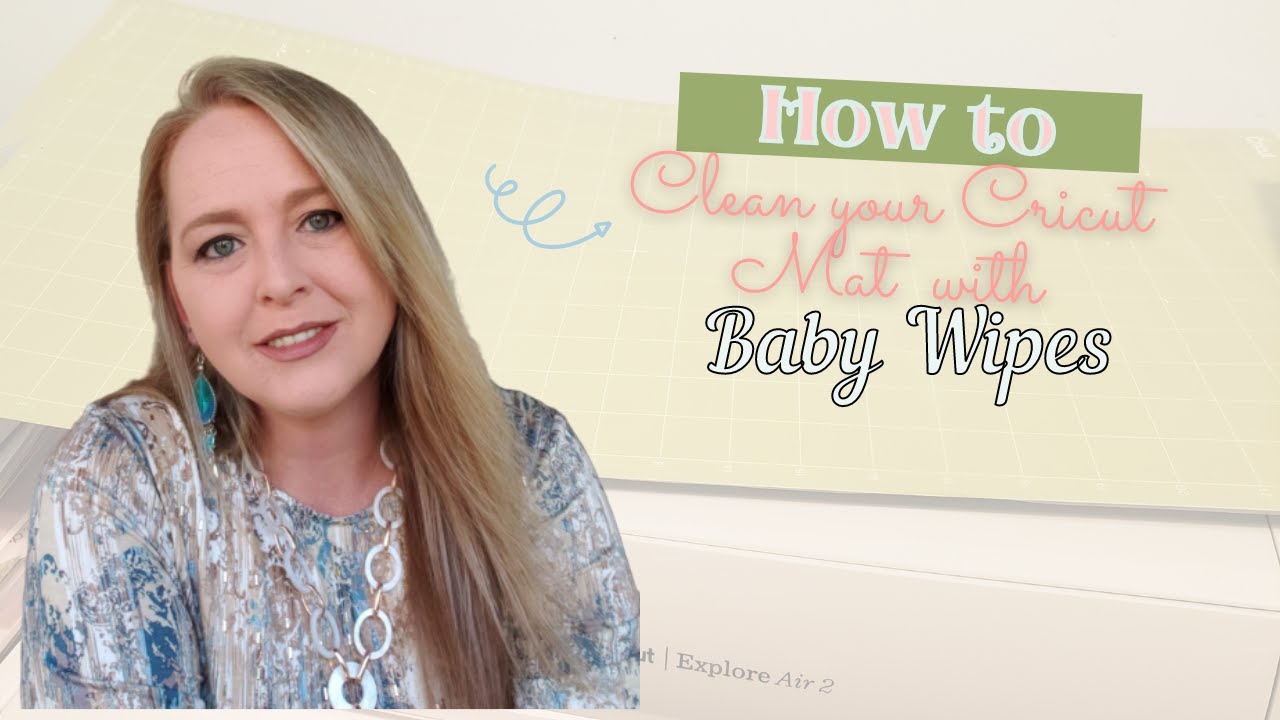 Cleaning Your Cricut Mat With Baby Wipes! YouTube