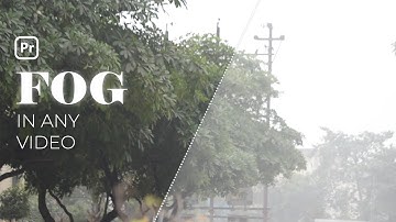 Give your Video a Cinematic Foggy Look in Premiere Pro | Pixels