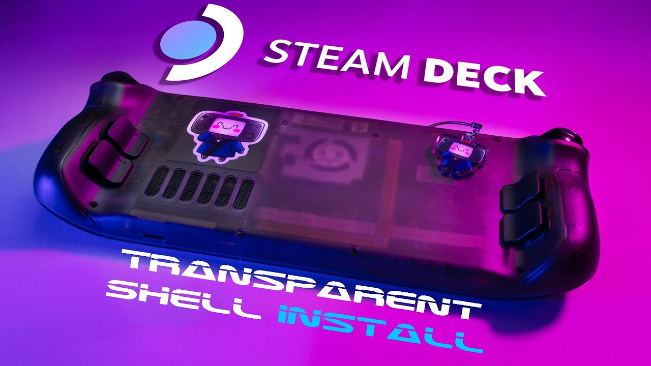 Transparent Shell Series for Steam Deck