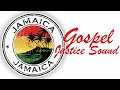 Jamaican Gospel Mix 2022 | Justice Sound | 2nd Chance, Marvia Providence,