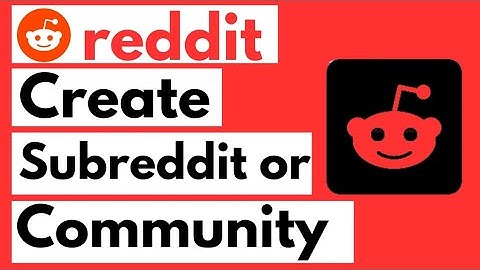 How to create Subreddit on Reddit.com|create  community on Reddit