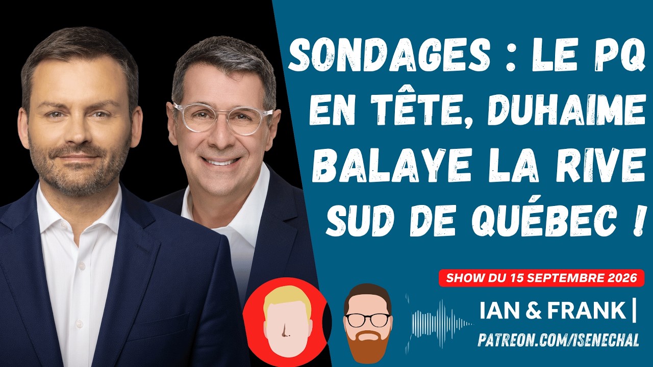 SONDAGES : Le PQ en tête, Duhaime balaye la Rive-Sud de Québec !
