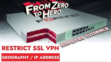 How to Restrict SSL VPN Connection from Country or IP Address - SSL VPN SECURITY