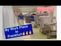 Pinoy Nurse work place in Frankfurt GERMANY (Tagalog Ilonggo accent✌️)