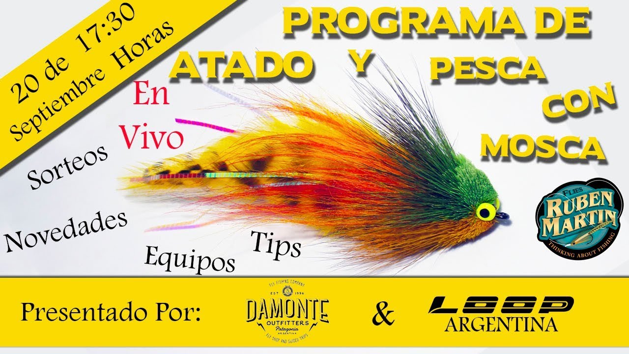 Pesca de Dorado  Programa de atado y pesca con mosca de Ruben Martin 