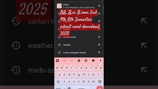 BA B.sc B.com 2nd 4th 6th Semester admit card download 2025