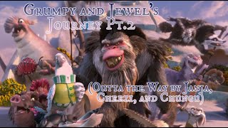 Grumpy And Jewels Journey Pt.2 Outta The Way By Janja, Cheezi, And Chungu