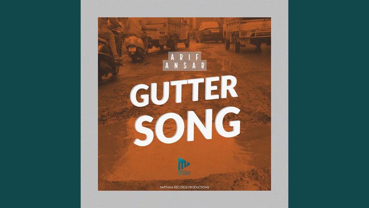 Gutter Song YouTube