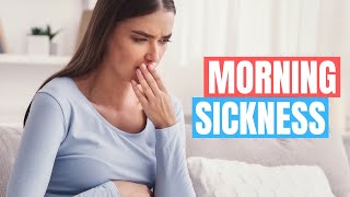 How To Reduce Morning Sickness - Doctor Explains