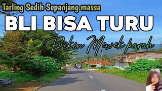 BLI BISA TURU !! TARLING LAWAS BIKIN SEDIH !!
