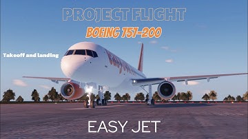 (NEW UPDATE) Project Flight TAKEOFF AND LANDING In BOEING 757-200 Easy Jet | Project flight | Roblox