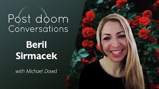 Beril Sirmacek - Post-doom with Michael Dowd