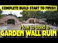 HOW TO BUILD A GOTHIC GARDEN WALL FOLLY, arches, wall fountain, arrow slots, windows (21 DAY BUILD) HOW TO BUILD A GOTHIC GARDEN WALL FOLLY, arches, wall fountain, arrow slots, windows (21 DAY BUILD)