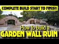 HOW TO BUILD A GOTHIC GARDEN WALL FOLLY, arches, wall fountain, arrow slots, windows (21 DAY BUILD)