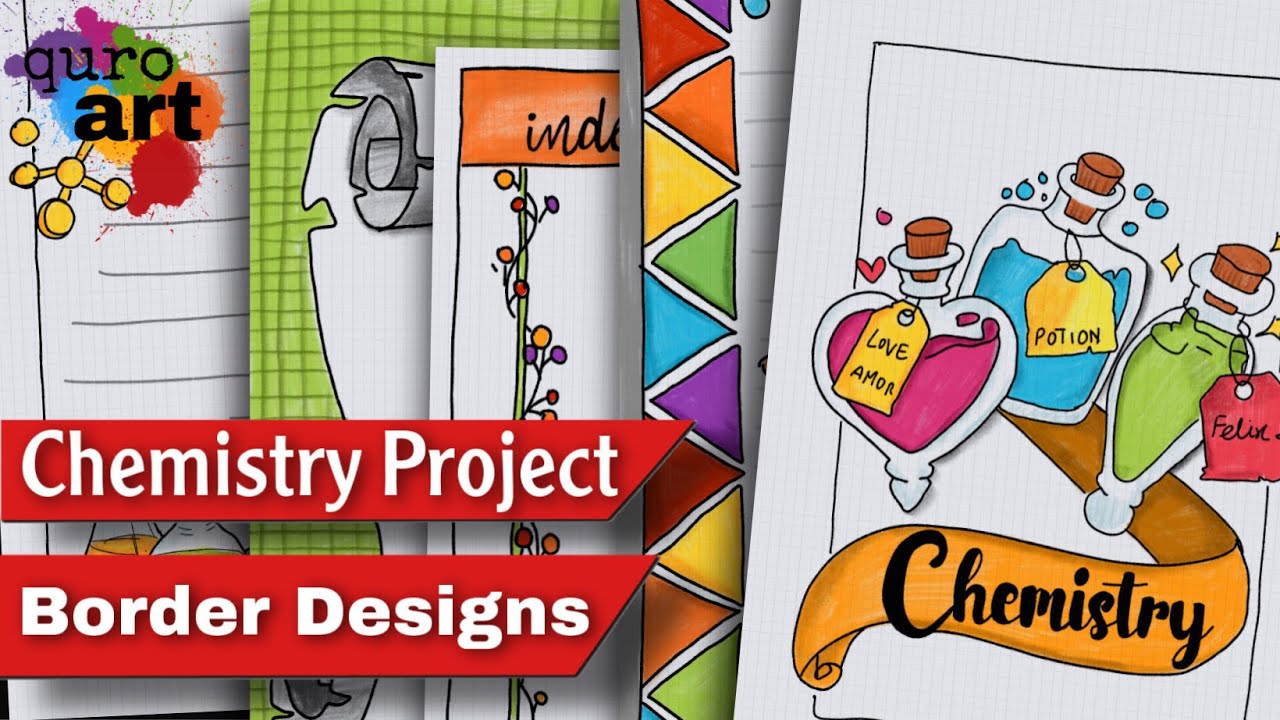 Chemistry Project Design | Border designs on paper | Design for ...