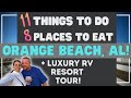 THINGS TO DO in Orange Beach AL & Heritage Motorcoach LUXURY RV Resort TOUR!