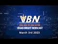 VBN - Vegas Bright Newscast - 3/3/22