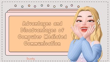 Computer-Mediated Communication