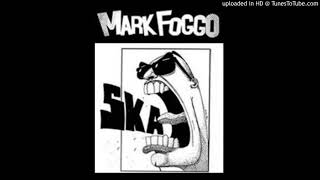 Mark Foggo - You&#39;re dead