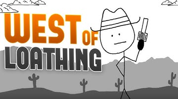 West of Loathing –  The Great Wild Western Adventure!  – West of Loathing Gameplay Pt 1
