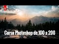 Curso Photoshop de 100 a 200 por 39€