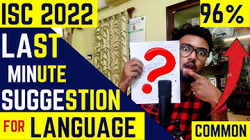 ICSE 2022: Last Minute suggestions for Language | 98% confirmed | Semester 1 | Best way to solve MCQ