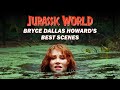 Jurassic World - Bryce Dallas Howard&#39;s Best Scenes