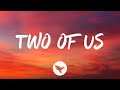 Brett Kissel &amp; Cooper Alan - Two of Us (Lyrics)