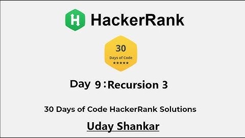 Day 9 : Recursion 3 | 30 days of code | Hackerrank | C/C++ Language | Hindi