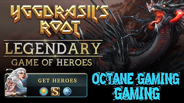 Legendary game of heroes - YGGDRASIL’S ROOT - Event