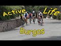 Active Life in Burgas, Bulgaria