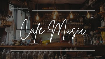 Music Santai untuk Cafe & coffee time - Cocok untuk Belajar,Bekerja, dan Bersantai☕️🎶