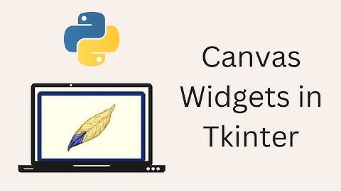 Tkinter Tutorial For Beginners - Canvas Widgets in Tkinter