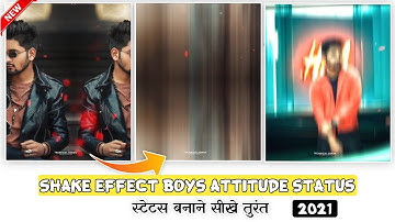 Boys Full Attitude WhatsApp Status Editing Trending Photo Shake Effect Video Alight Motion Kaise Ban