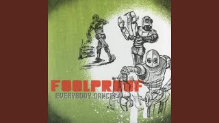 Watch Foolproof Might As Well video